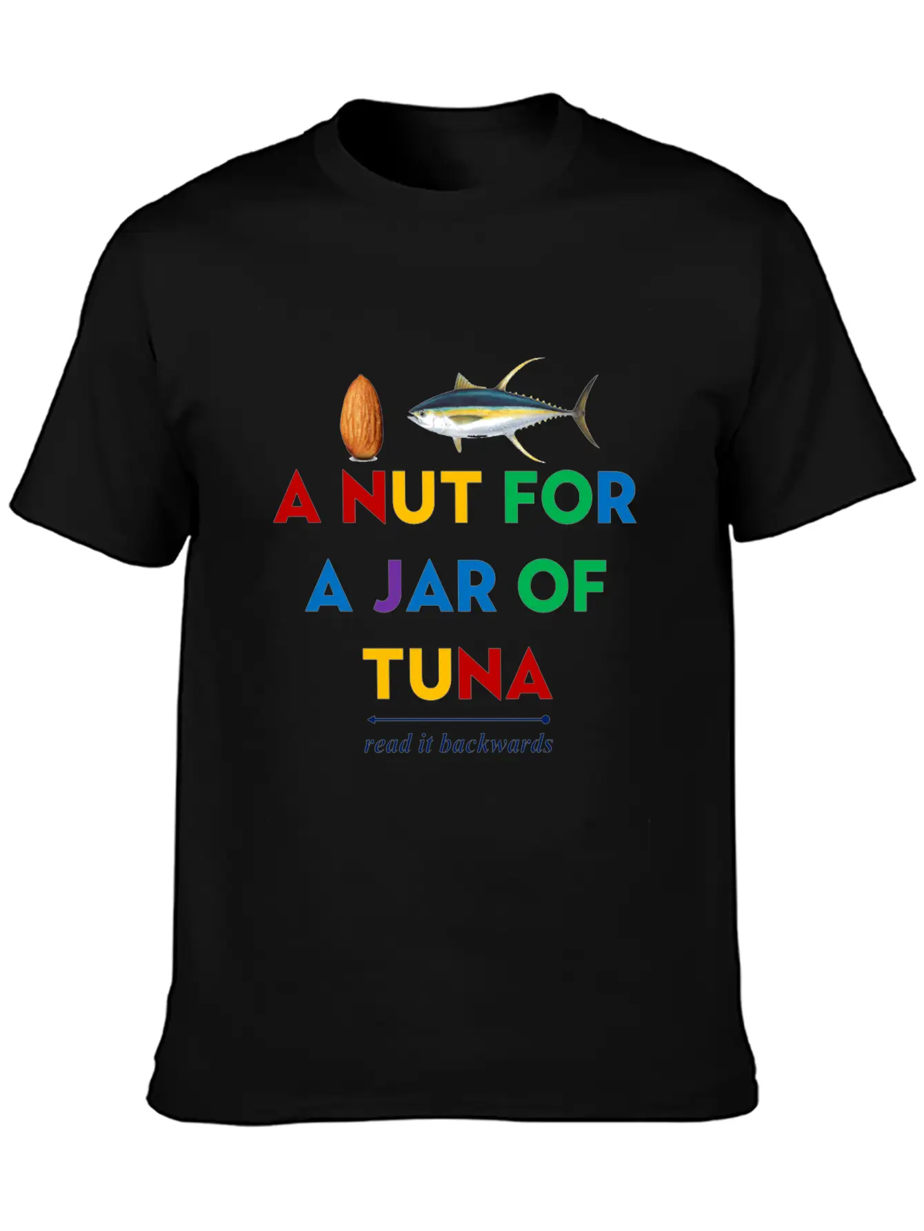 A Nut For A Jar Of Tuna Meme Funny Clothing Classic Fit Graphic Tee For Daily Comfort – Unisex Cotton Shirt