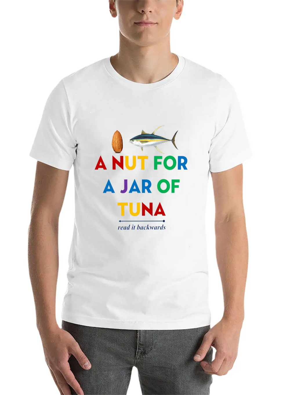 A Nut For A Jar Of Tuna Meme Funny Clothing Classic Fit Graphic Tee For Daily Comfort – Unisex Cotton Shirt