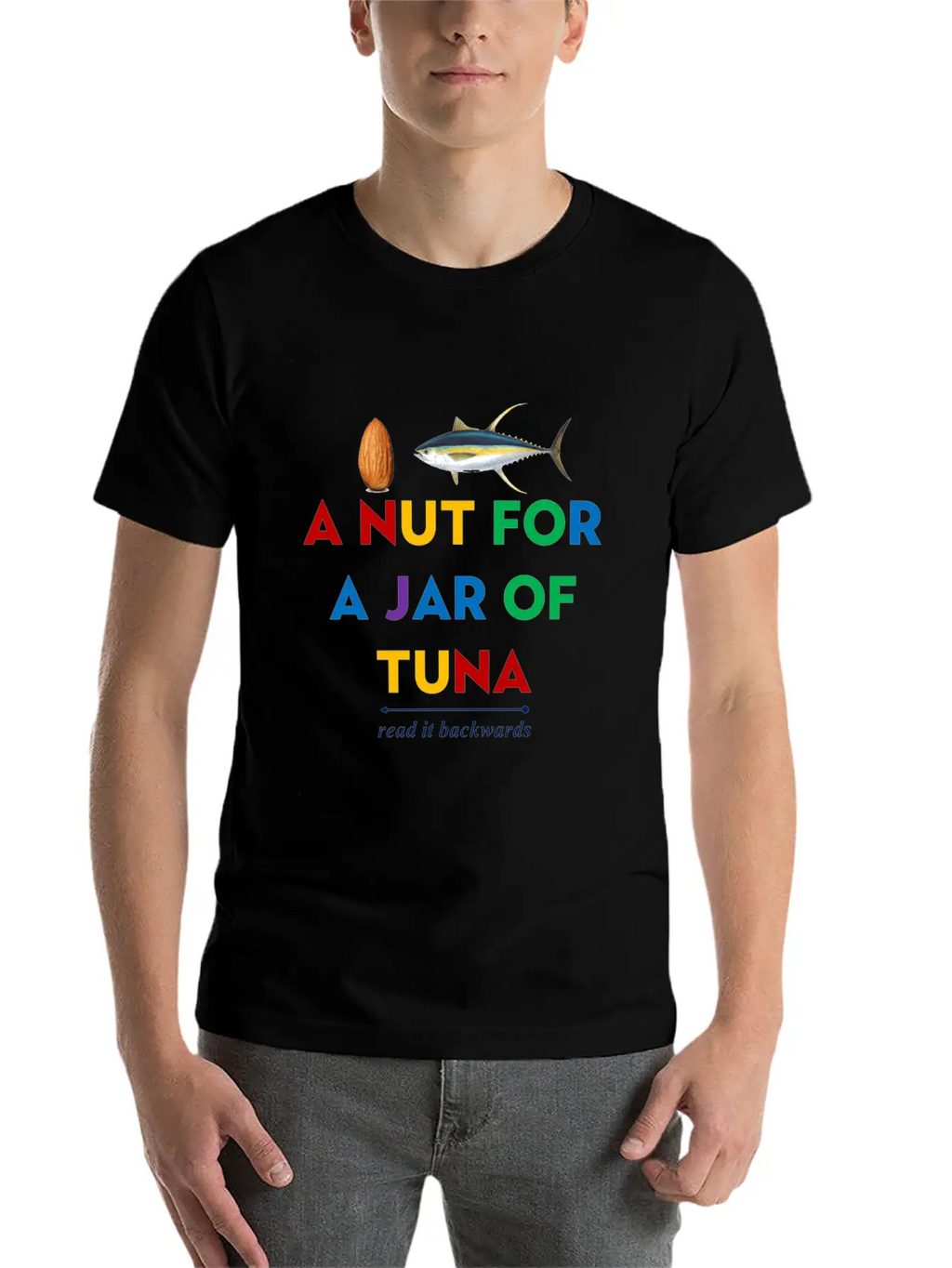 A Nut For A Jar Of Tuna Meme Funny Clothing Classic Fit Graphic Tee For Daily Comfort – Unisex Cotton Shirt