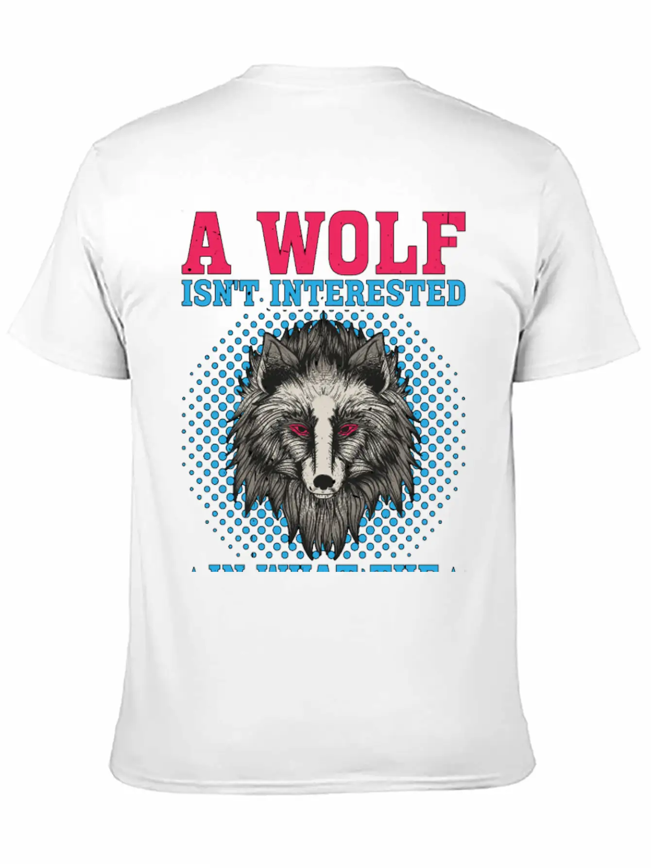 A Wolf Isn't Interested In What The Sheep Think 2 Classic Crew Neck Graphic Tee – Everyday Minimal Look