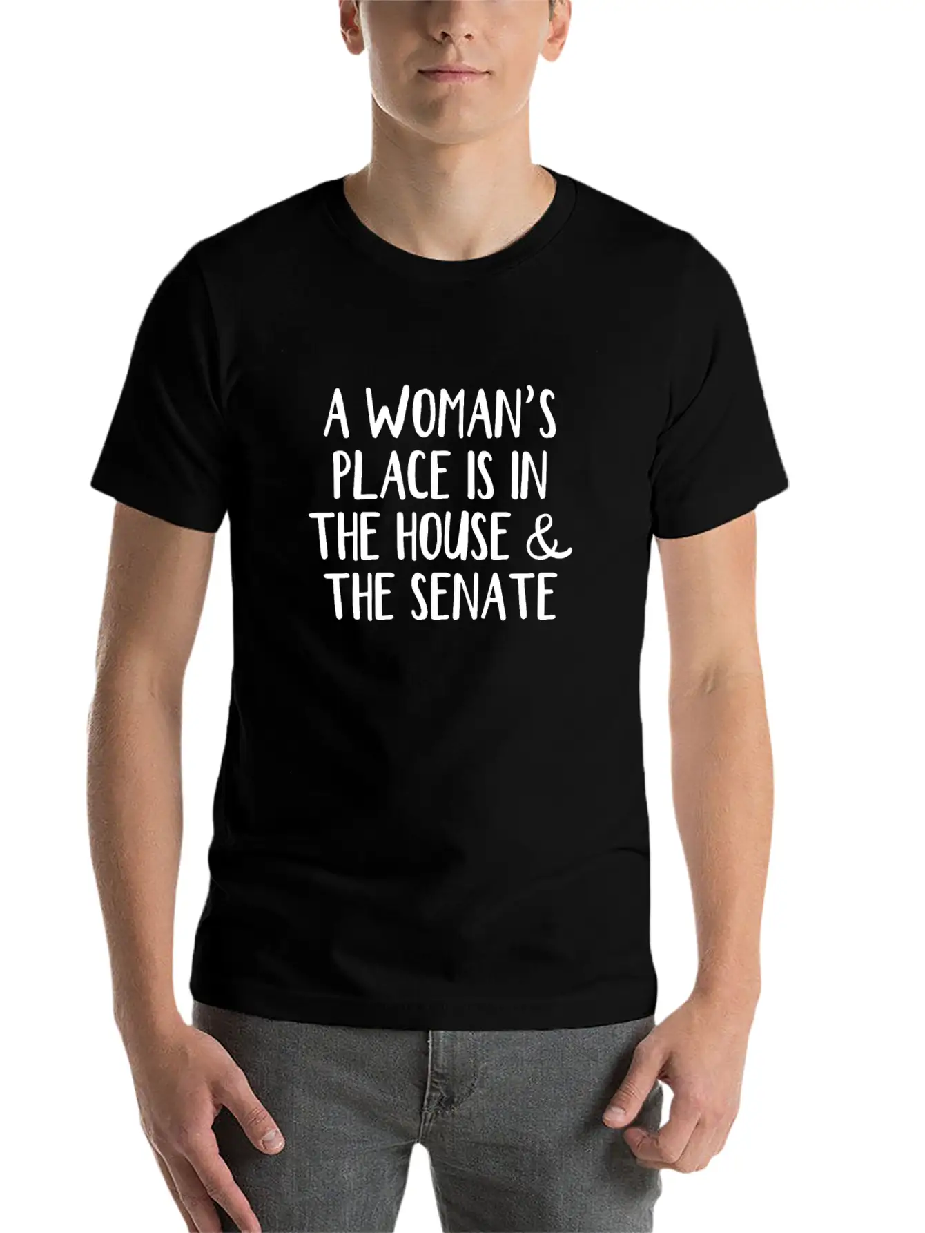 A Woman’s Place Is In The House And The Senate Essential Unisex Summer Tee – Soft Cotton Casual Fit