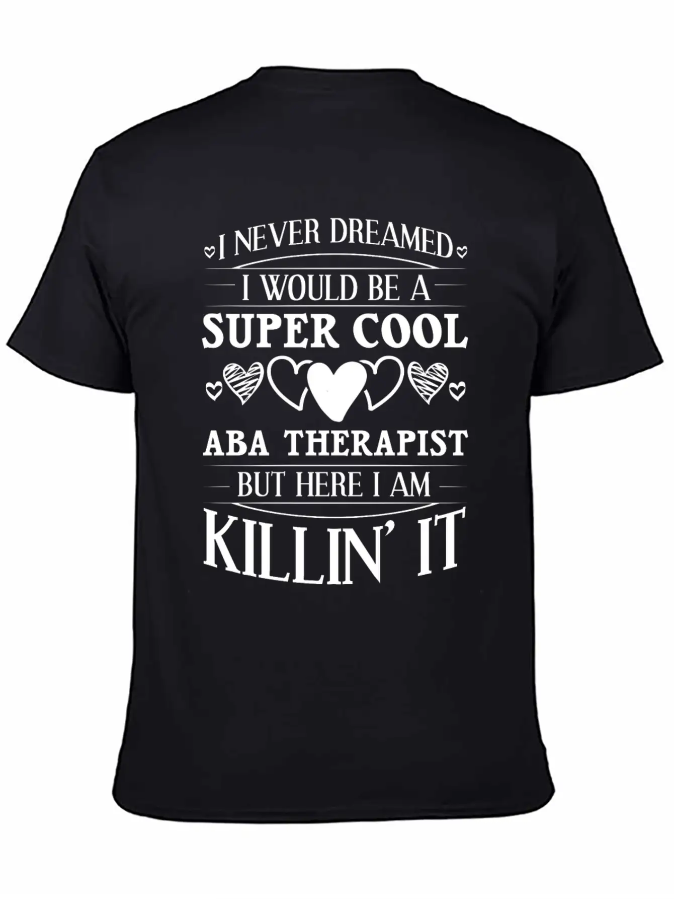 ABA Behavior Therapist Therapy Analyst Essential Unisex Summer Tee – Soft Cotton Casual Fit