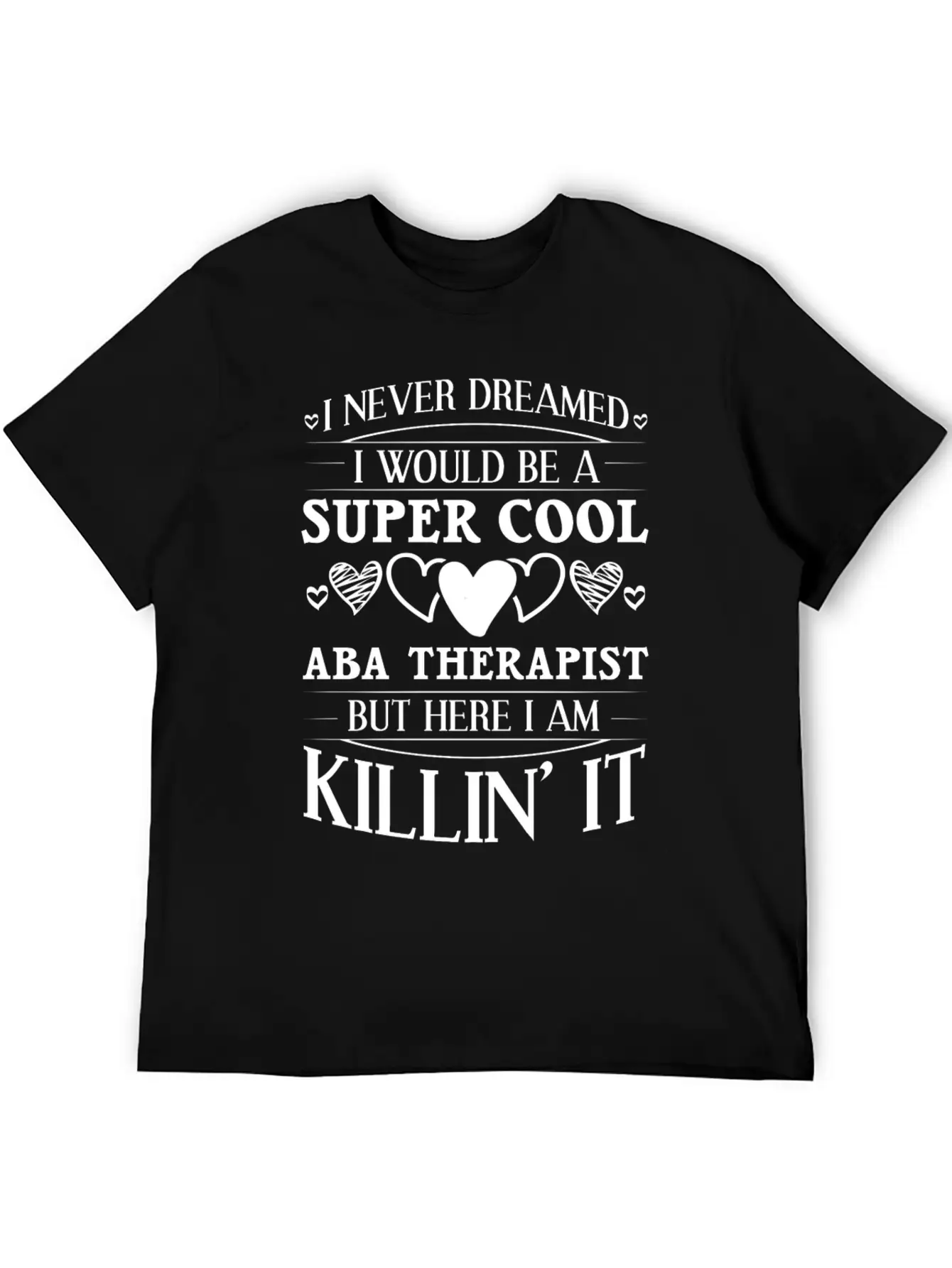 ABA Behavior Therapist Therapy Analyst Essential Unisex Summer Tee – Soft Cotton Casual Fit