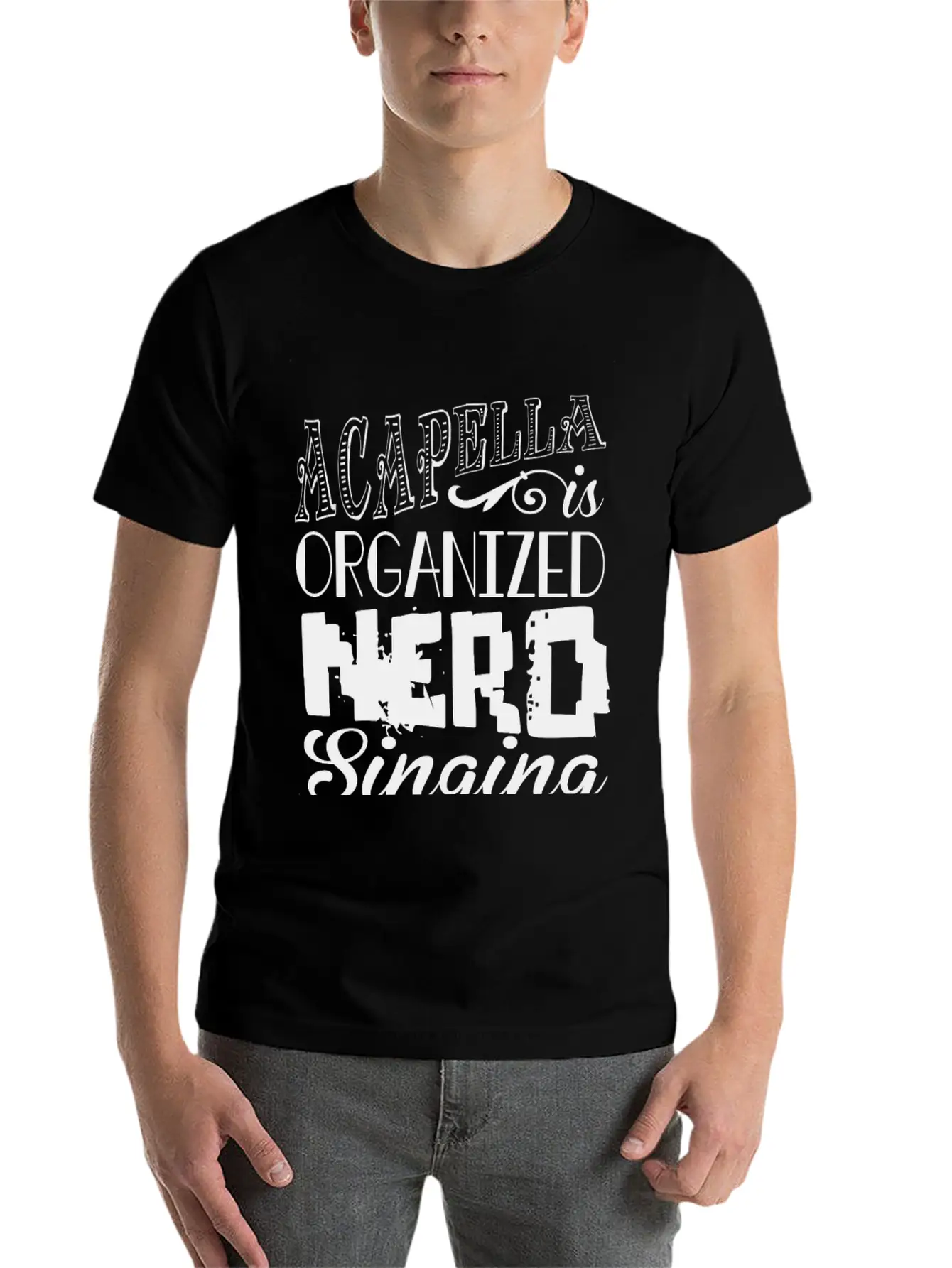 Acapella Is Organized Ner Breathable Graphic T-Shirt – Perfect For Casual Days