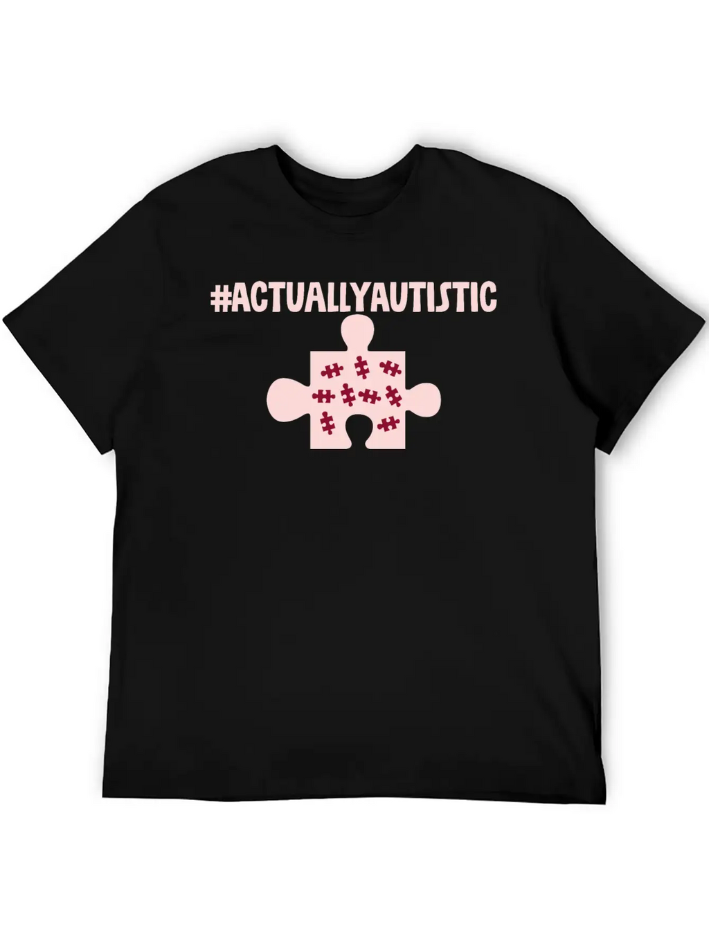 #actuallyautistic 2 Unisex Cotton Tee – Relaxed Fit For Any Occasion