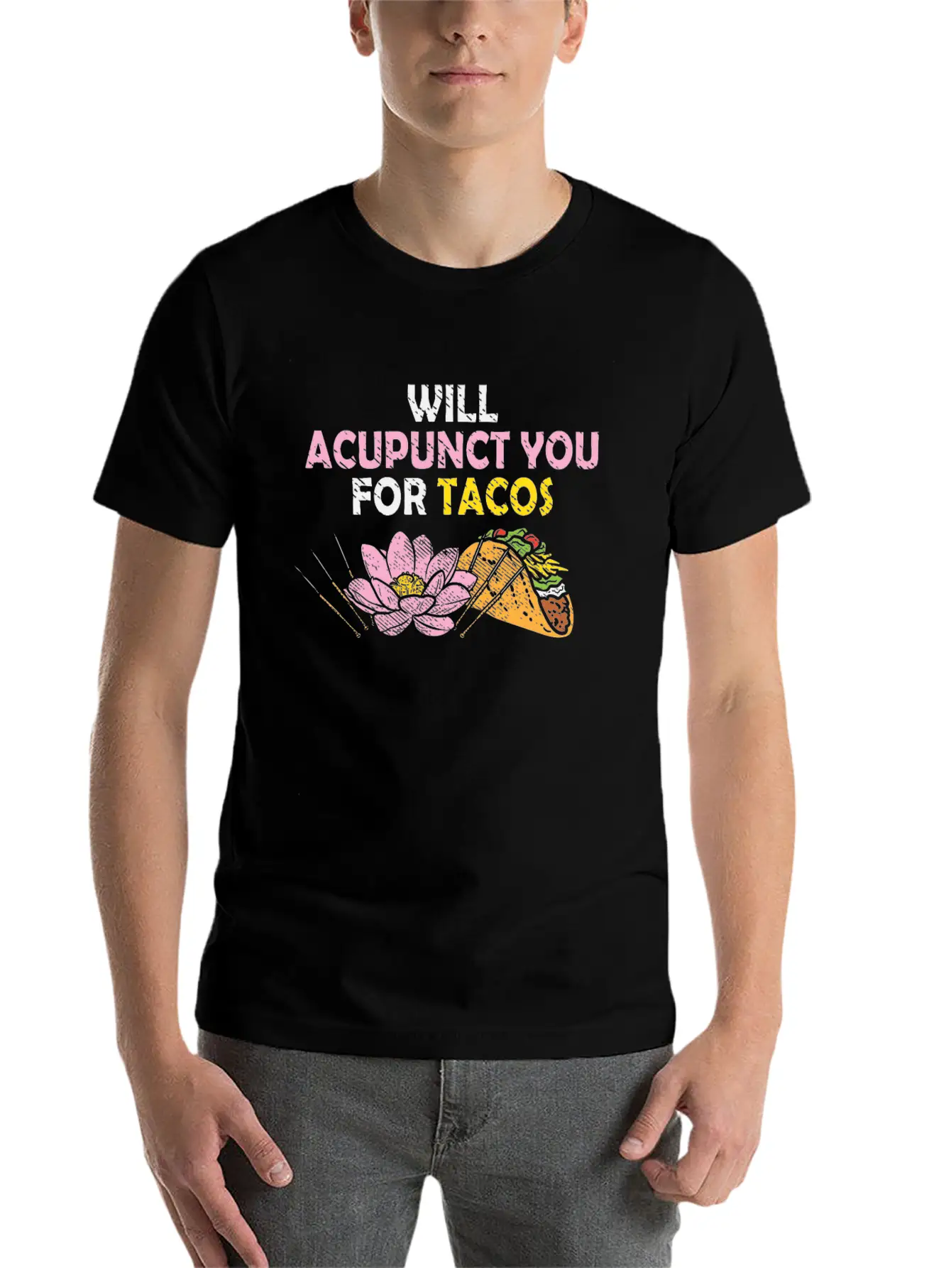Acupunct You For Tacos Acupuncturist Mexican Food Classic Fit Graphic Tee For Daily Comfort – Unisex Cotton Shirt