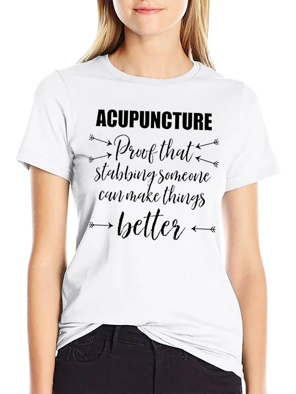 Acupuncture Proof That Stabbing Someone Gift Unisex Casual T-Shirt – Clean Design For Daily Comfort
