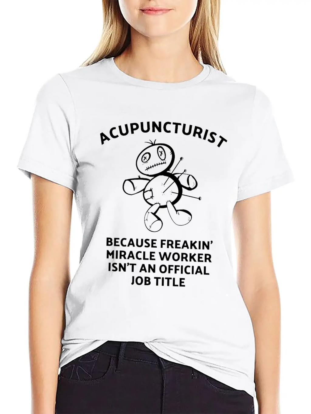 Acupuncturist - Acupuncture Miracle Worker Breathable Graphic T-Shirt – Perfect For Casual Days