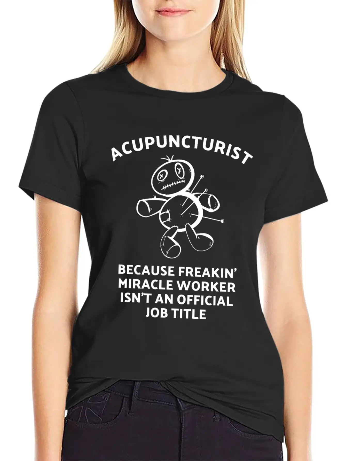 Acupuncturist - Acupuncture Miracle Worker Breathable Graphic T-Shirt – Perfect For Casual Days
