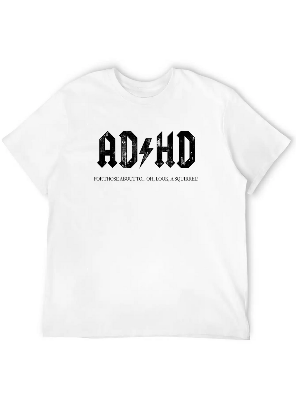 ADHD Meme Essential Unisex Summer Tee – Soft Cotton Casual Fit