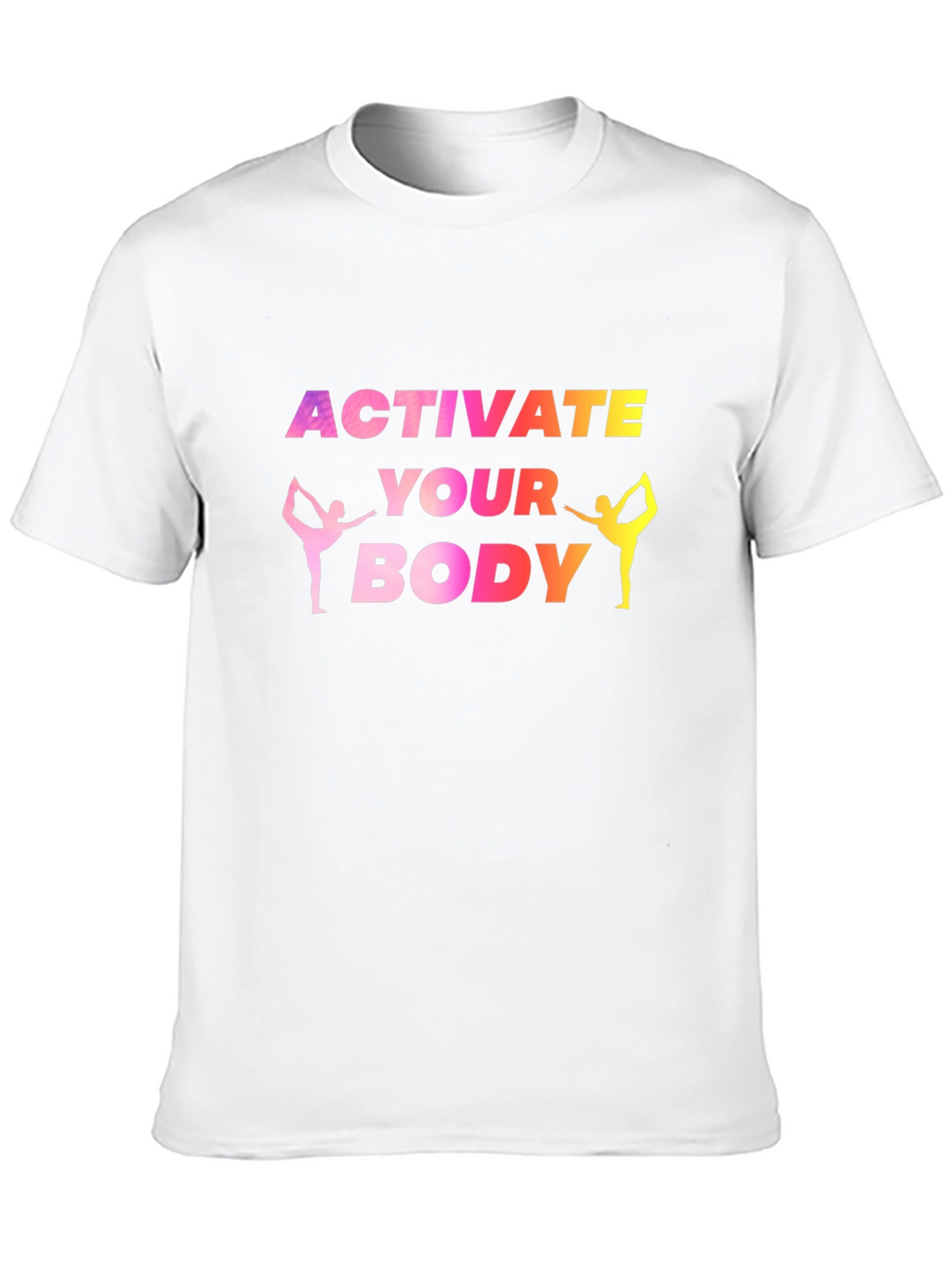 Activate Your Body Graphic T-Shirt