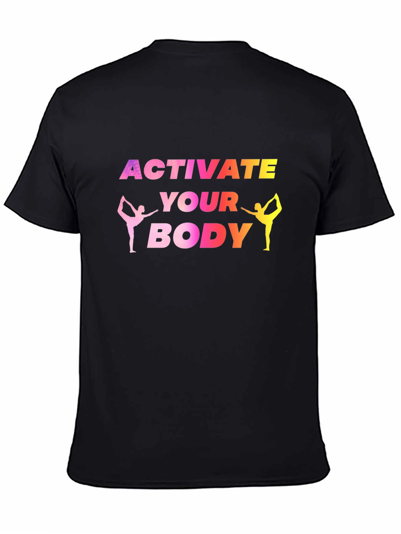 Activate Your Body Graphic T-Shirt