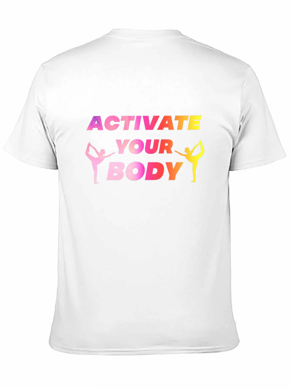 Activate Your Body Graphic T-Shirt