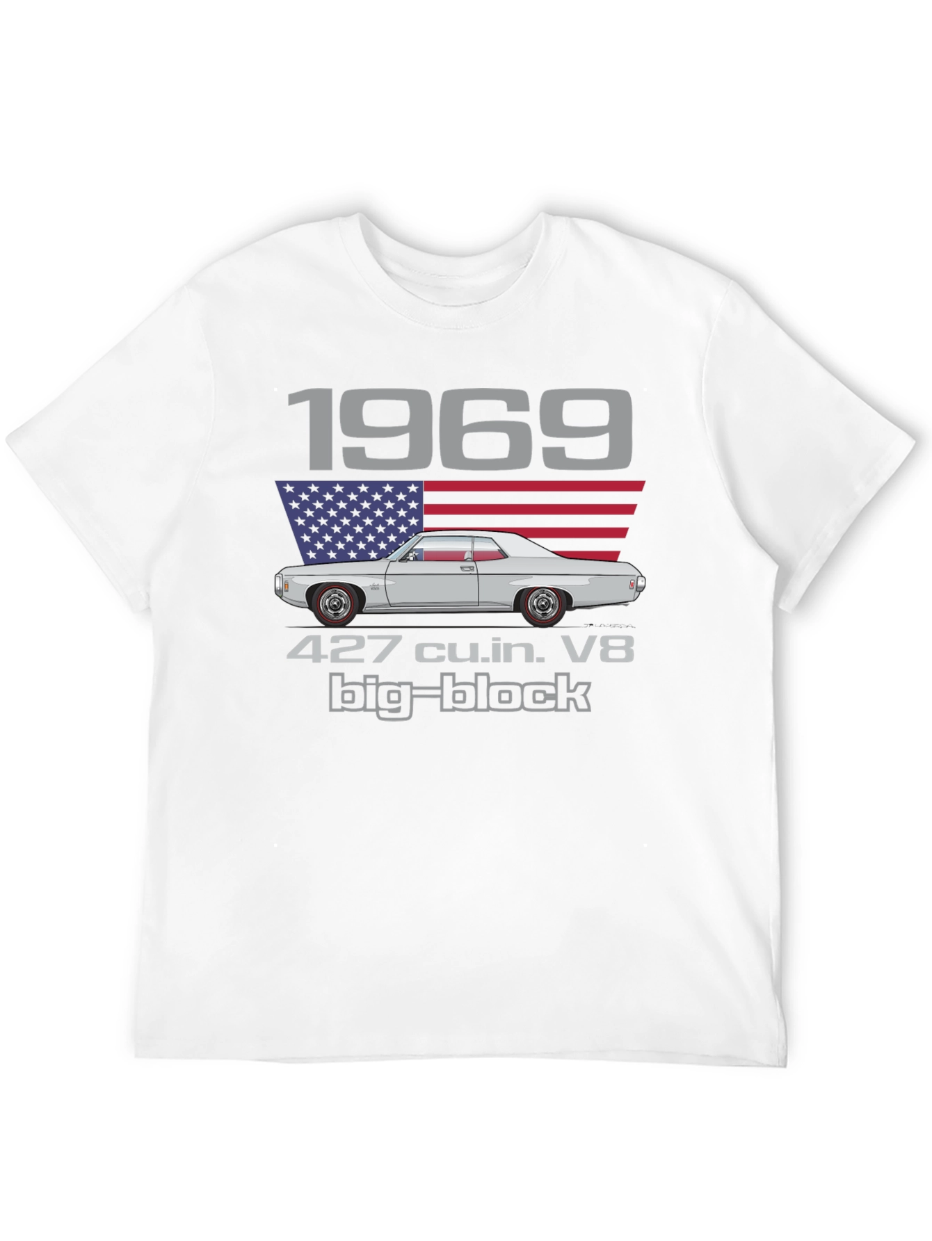 1969 Classic Car T-Shirt - 427 cu.in. V8 Big-Block