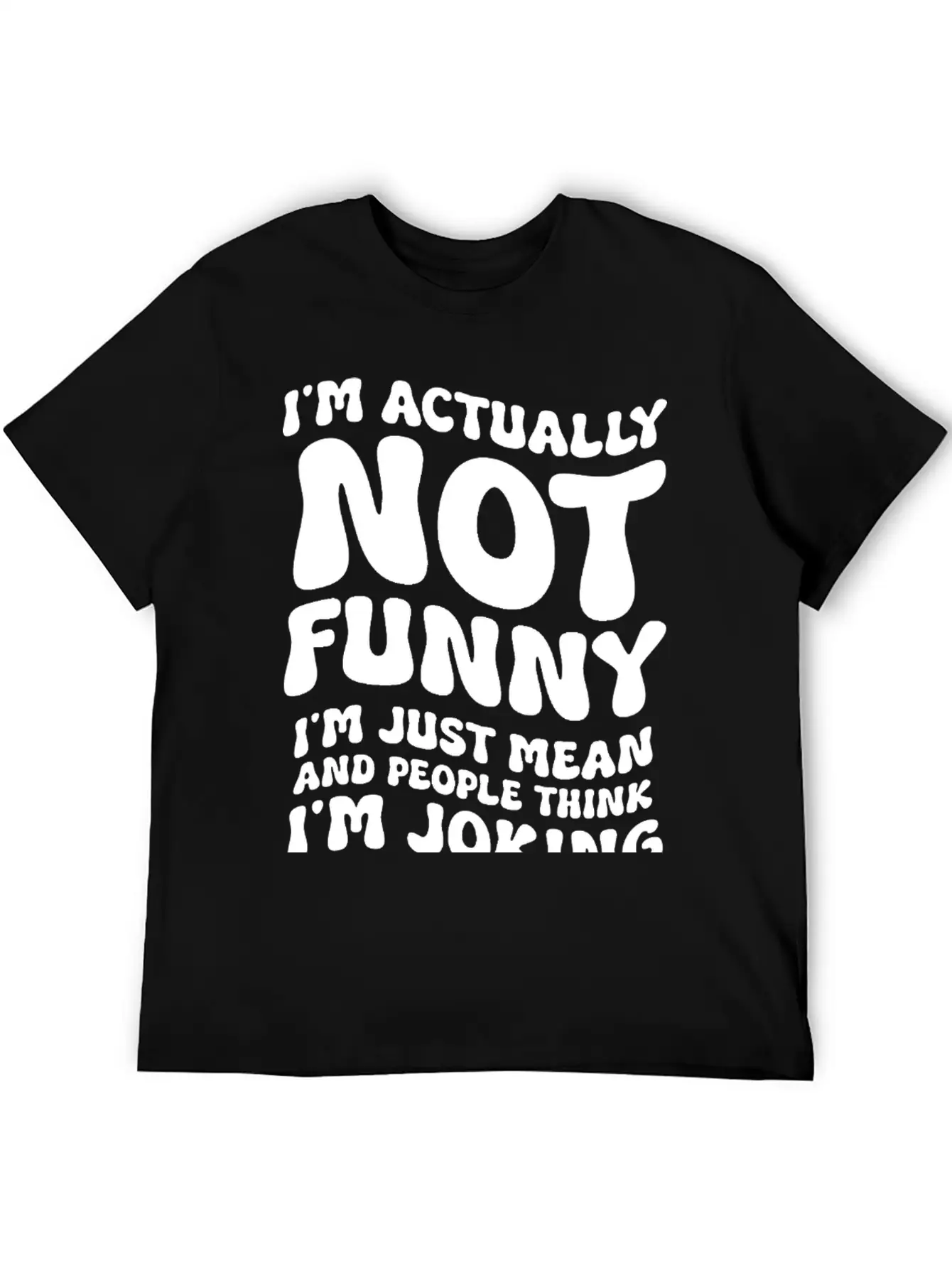 "I'm Actually Not Funny" Funny T-shirt Essential Unisex Summer Tee – Soft Cotton Casual Fit