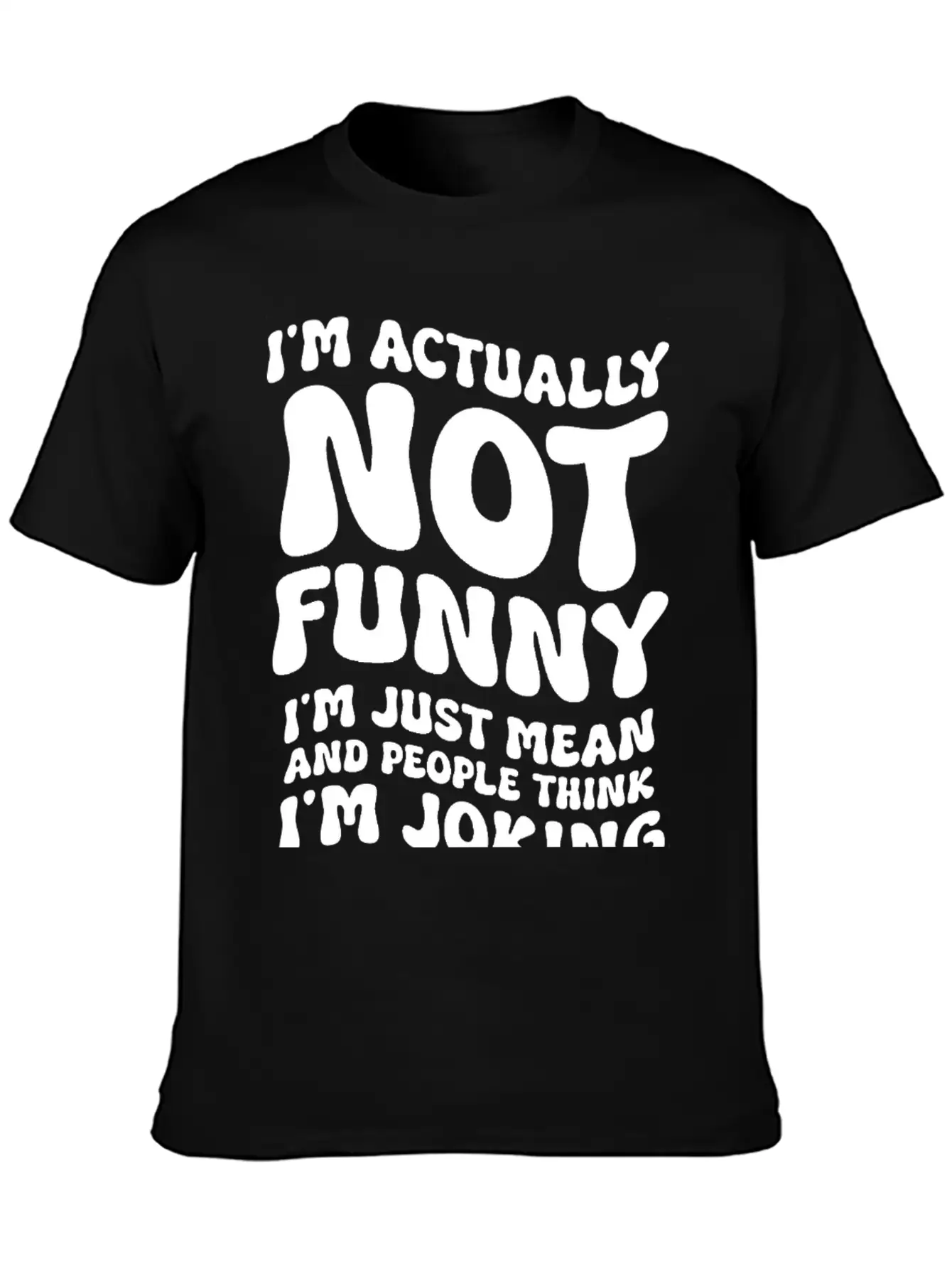 "I'm Actually Not Funny" Funny T-shirt Essential Unisex Summer Tee – Soft Cotton Casual Fit