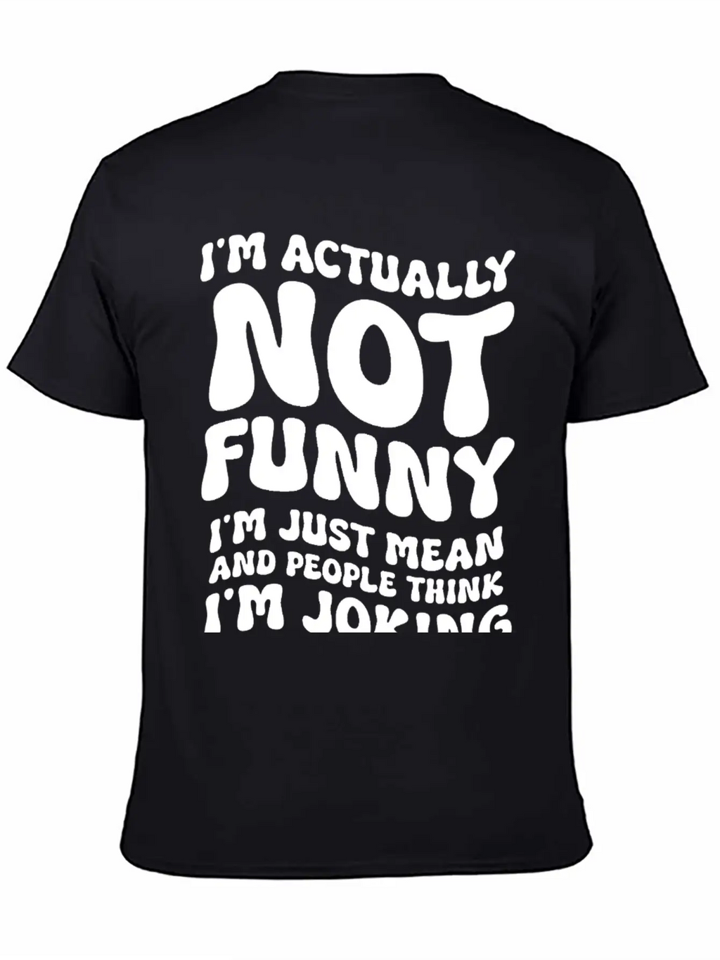 "I'm Actually Not Funny" Funny T-shirt Essential Unisex Summer Tee – Soft Cotton Casual Fit