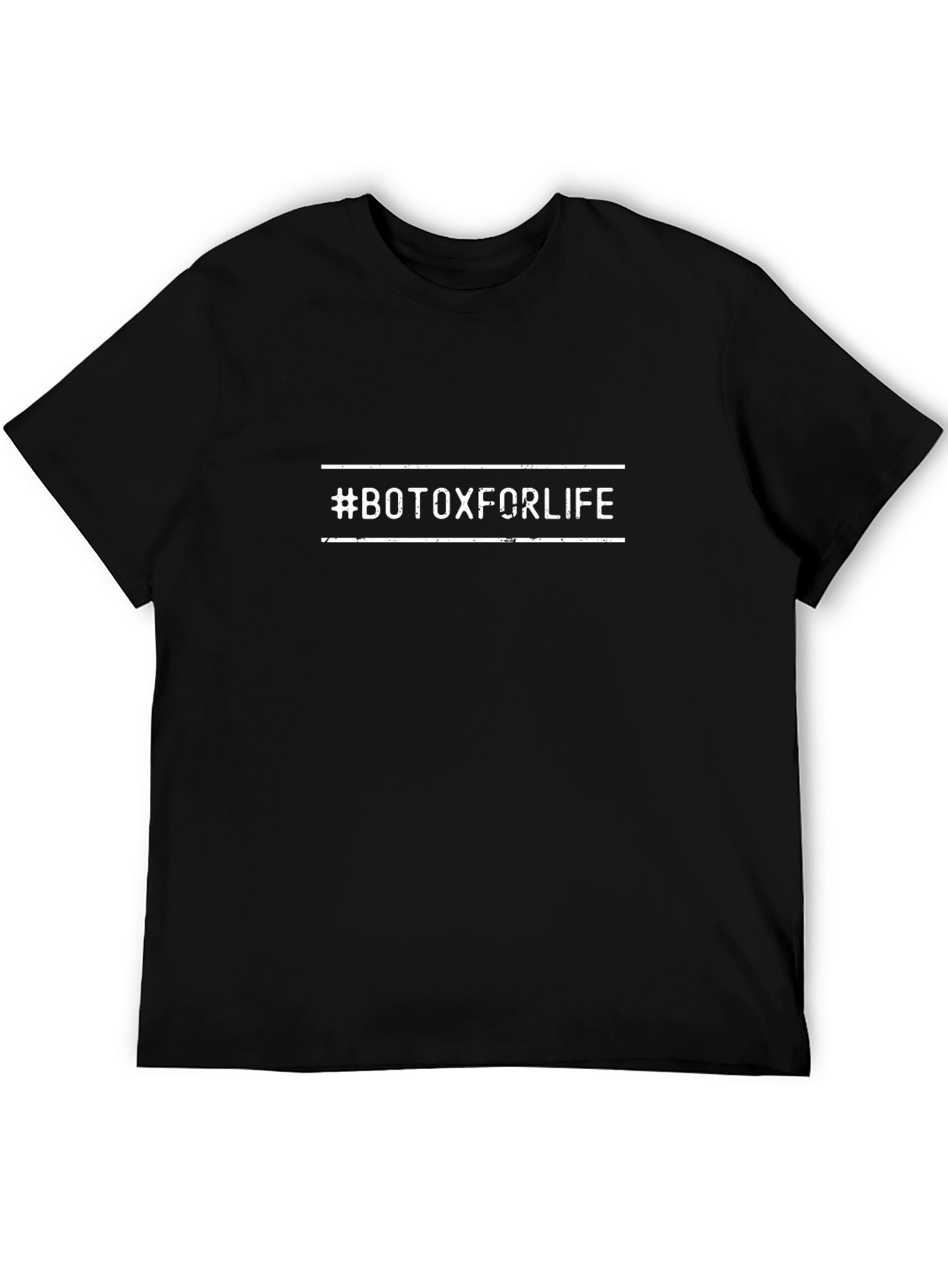 #BotoxForLife Graphic Tee - Trendy Statement T-Shirt