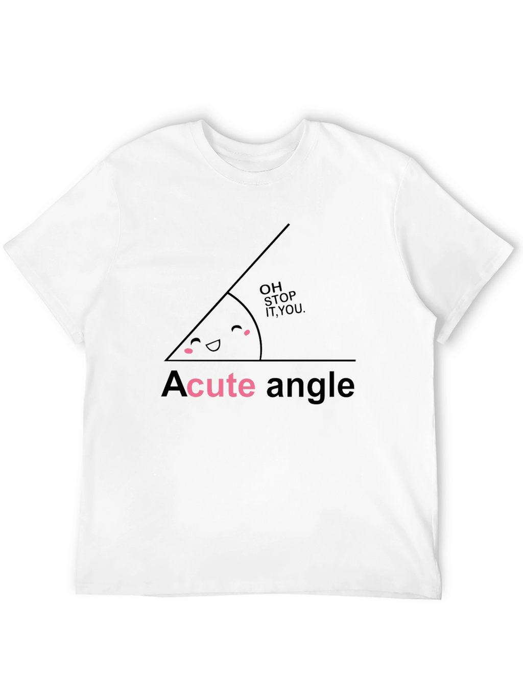 Acute Angle Funny Math Pun Black T-Shirt