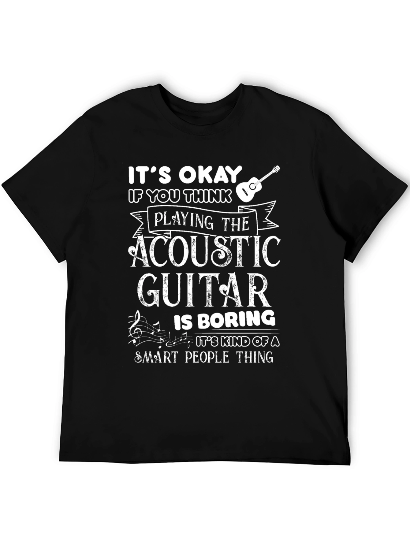 Acoustic Guitar Smart People Black T-Shirt