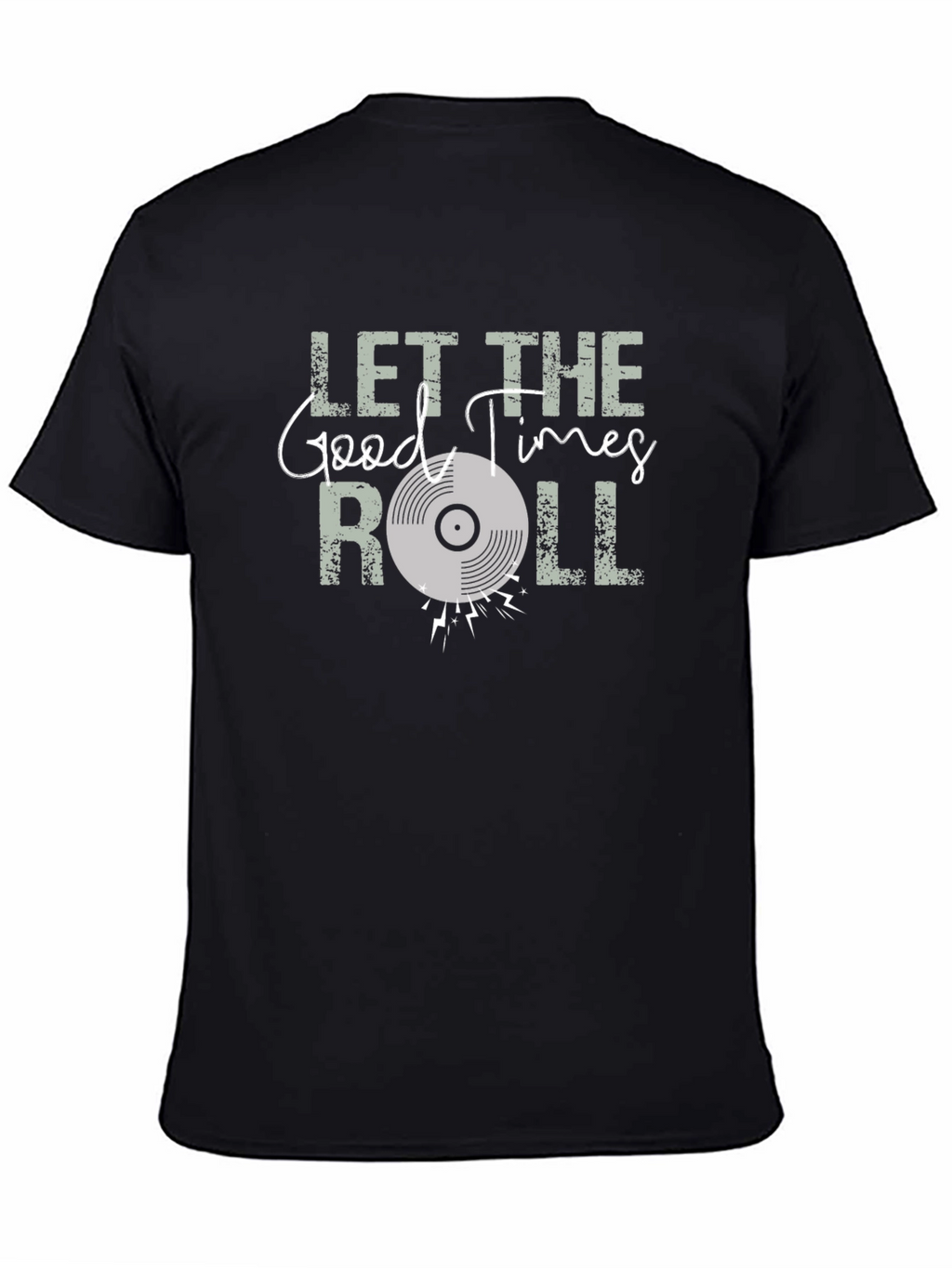 Let The Good Times Roll Graphic Tee