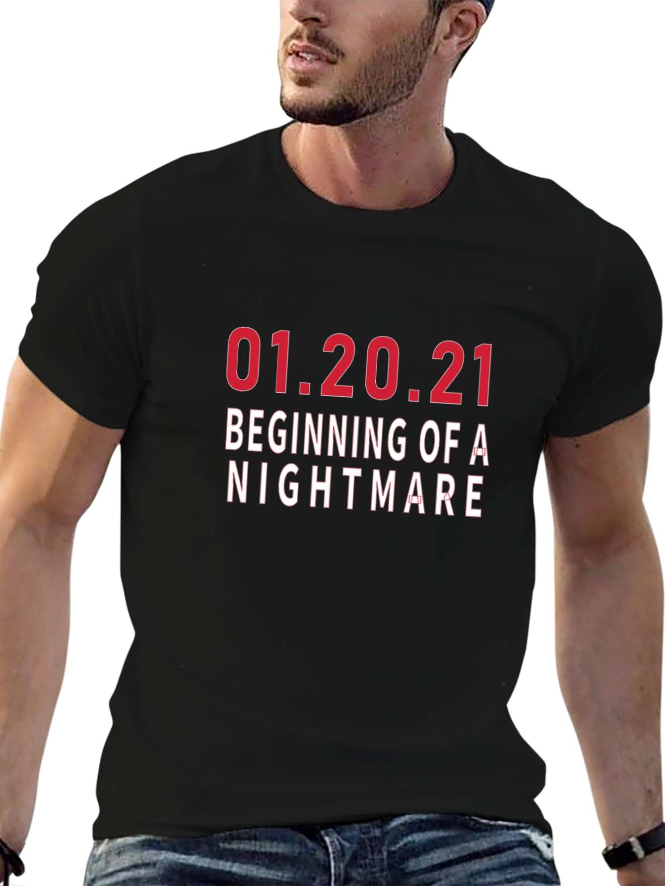 01.20.21 Beginning of A Nightmare T-Shirt
