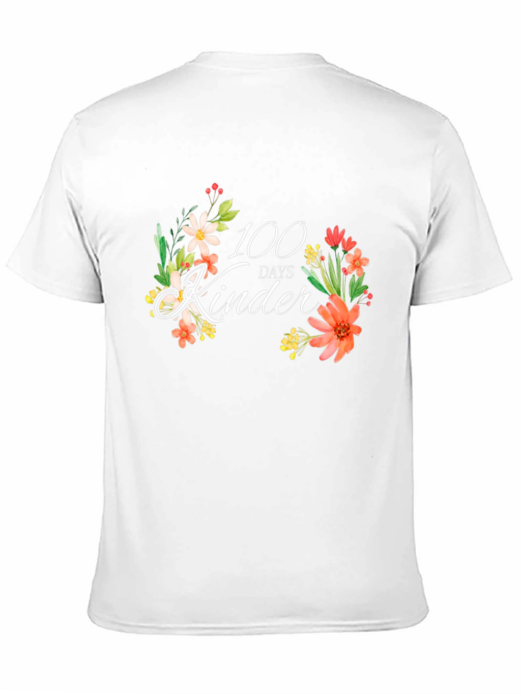 100 Days of Kinder Floral T-Shirt
