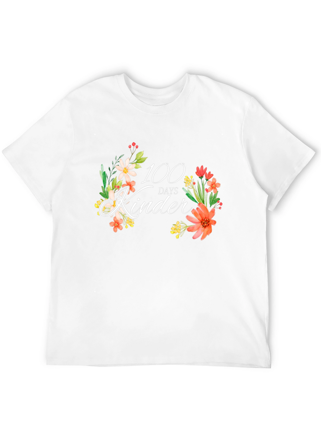 100 Days of Kinder Floral T-Shirt