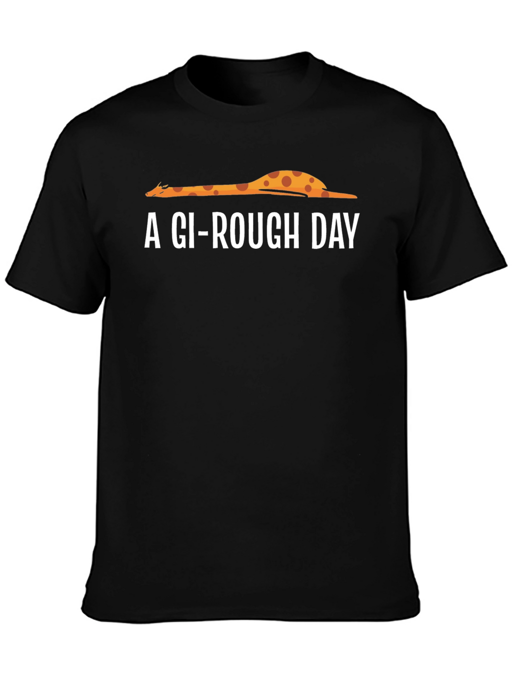 A GI-Rough Day Giraffe Graphic T-Shirt