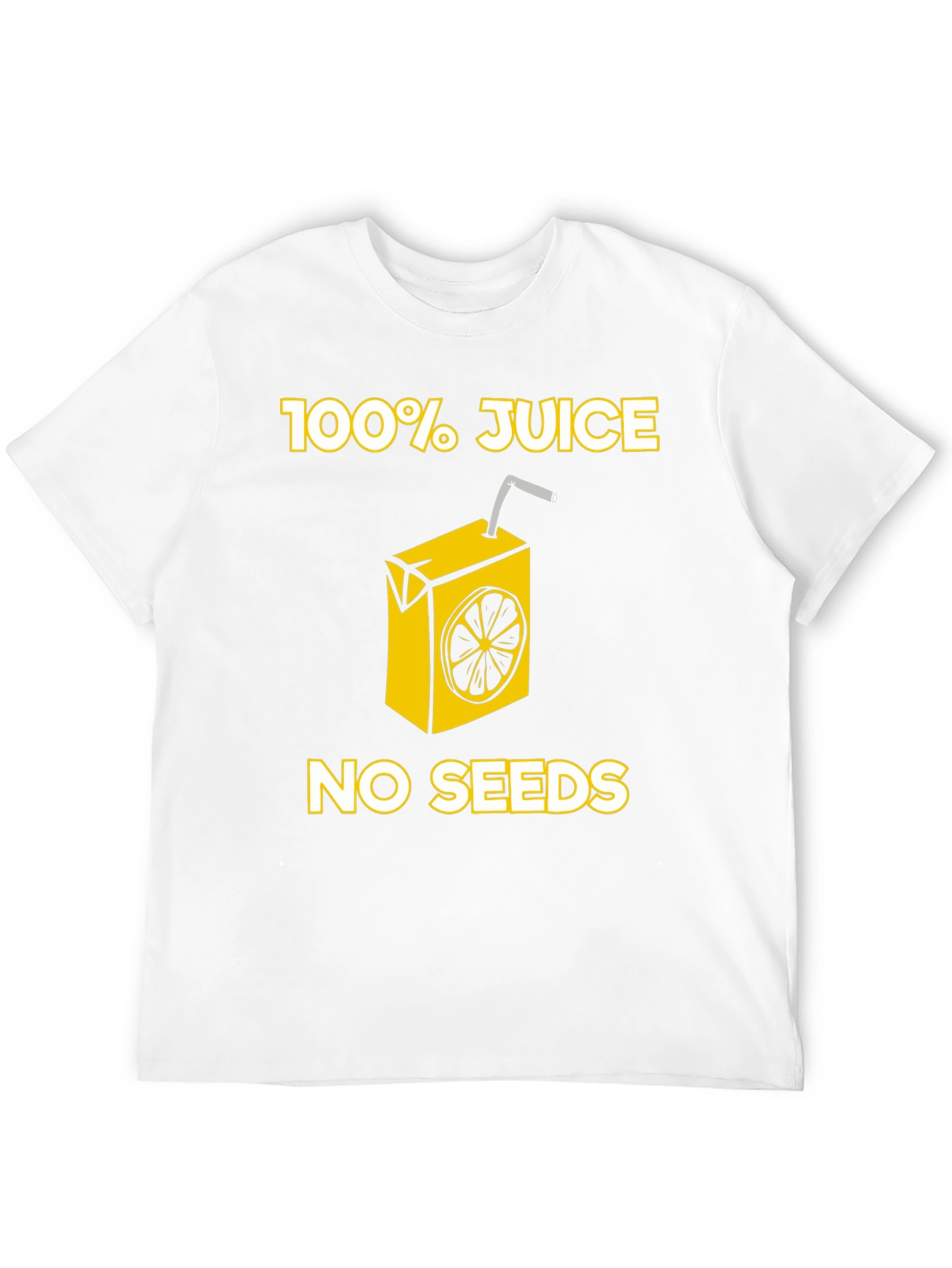100% Juice No Seeds T-Shirt
